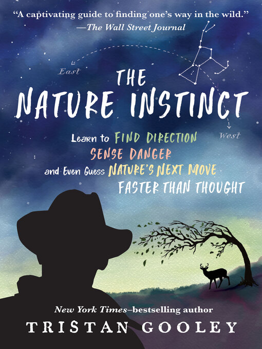 Title details for The Nature Instinct by Tristan Gooley - Available